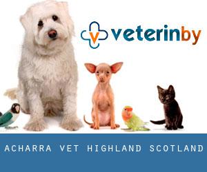 Acharra vet (Highland, Scotland)