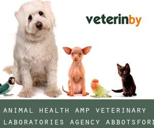 Animal Health & Veterinary Laboratories Agency (Abbotsford)