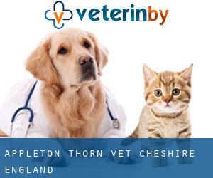 Appleton Thorn vet (Cheshire, England)
