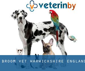 Broom vet (Warwickshire, England) Broom vet (Warwickshire, England)