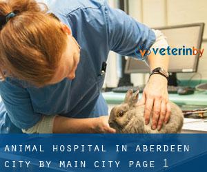 Animal Hospital in Aberdeen City by main city - page 1