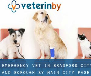 Emergency Vet in Bradford (City and Borough) by main city - page 1