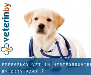 Emergency Vet in Hertfordshire by city - page 2