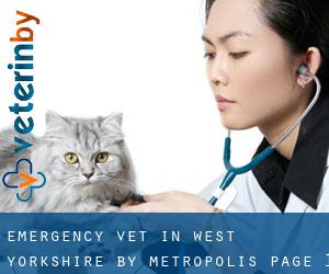 Emergency Vet in West Yorkshire by metropolis - page 1