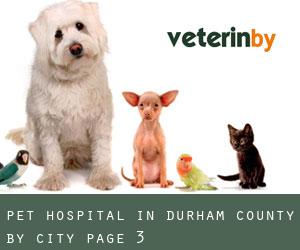 Pet Hospital in Durham County by city - page 3