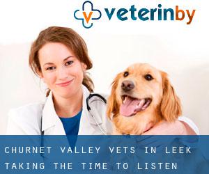 Churnet Valley Vets in Leek, taking the time to listen... (Cheddleton)