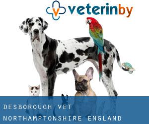 Desborough vet (Northamptonshire, England) Desborough vet (Northamptonshire, England)