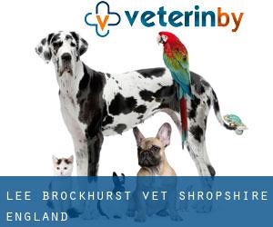 Lee Brockhurst vet (Shropshire, England)