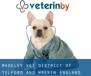 Madeley vet (District of Telford and Wrekin, England)