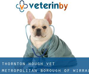 Thornton Hough vet (Metropolitan Borough of Wirral, England)